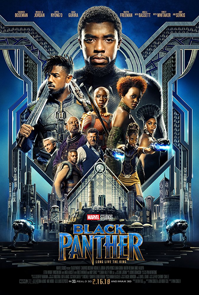 So I recently watched: Black Panther