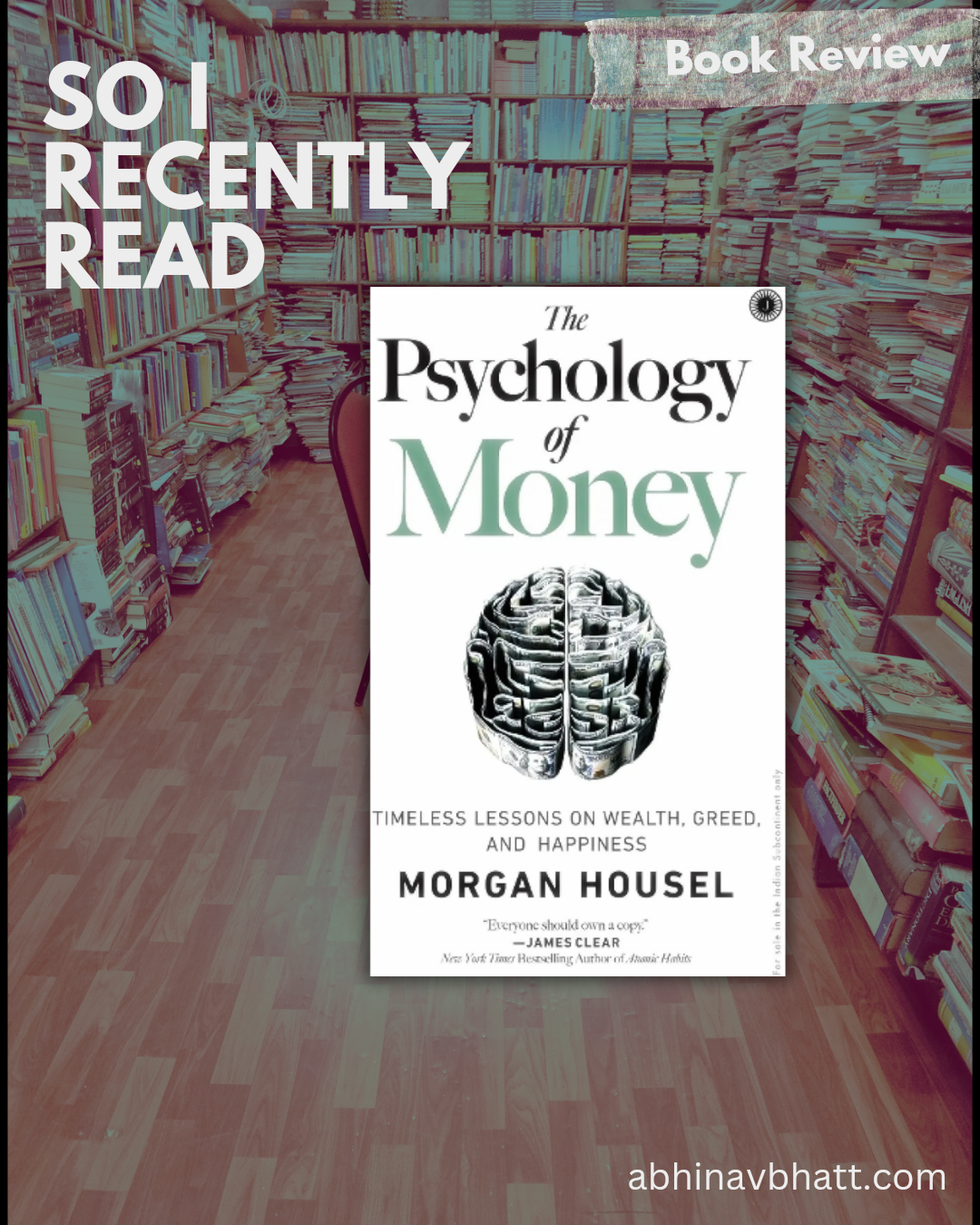 So I recently read: The Psychology of Money by Morgan Housel
