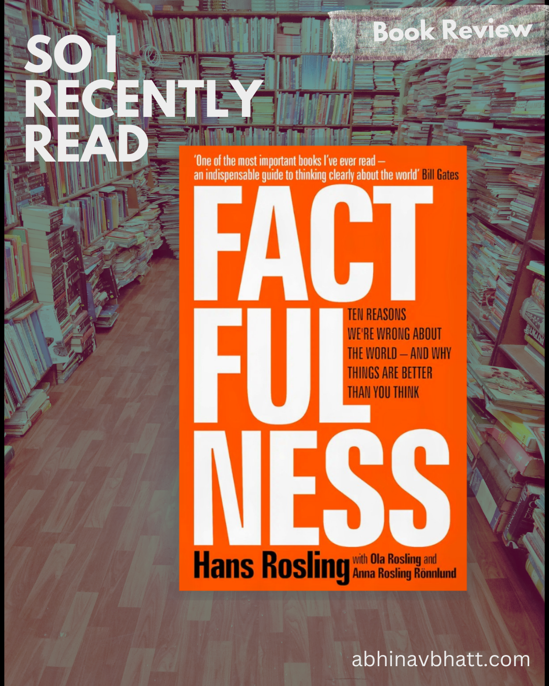 So I recently read: Factfulness
